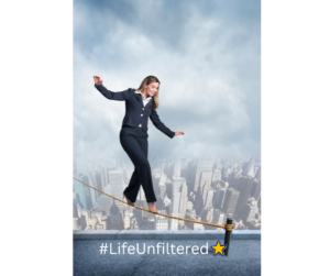 Image description: A confident woman walking gracefully on a tightrope high above a bustling cityscape. The image is overlaid with the text '#unfiltered.' This visual represents the journey to 'Master Emotional Control.