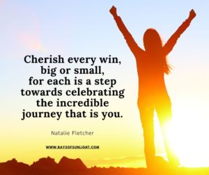 An inspirational image featuring a woman standing against the horizon with the sun setting in the background, accompanied by the overlaying quote: 'Cherish every win, big or small, for each is a step towards celebrating the incredible journey that is you.' - Natalie Fletcher. This visual symbolizes personal growth and the celebration of life's victories. Wellness Habits.