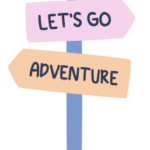 A playful graphic of a signpost with arrows reading 'Let's Go' and 'Adventure', set against a soft, pastel background.